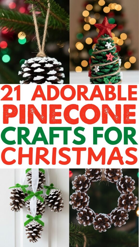 21 Creative Pinecone Christmas Craft Ideas